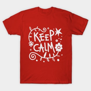 Keep calm life quote T-Shirt